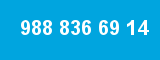 988 836 69 14